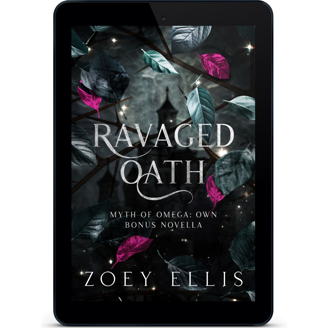 Ravaged Oath (Myth of Omega Bonus Novella: Own) EBOOK