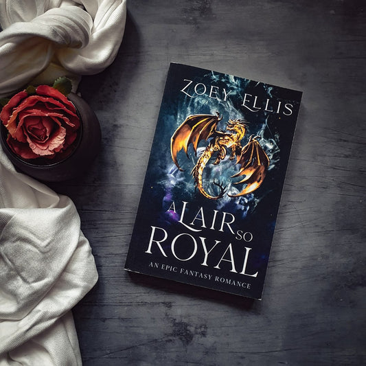 A LAIR SO ROYAL (The Last Dragorai #5)