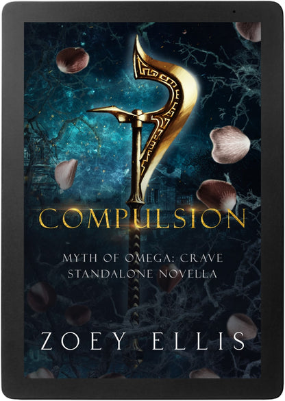 COMPULSION: A Myth of Omega Standalone