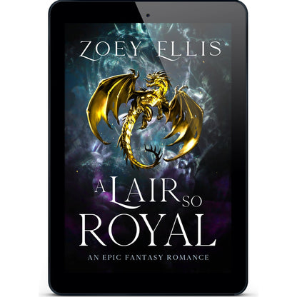 A LAIR SO ROYAL (The Last Dragorai #5)