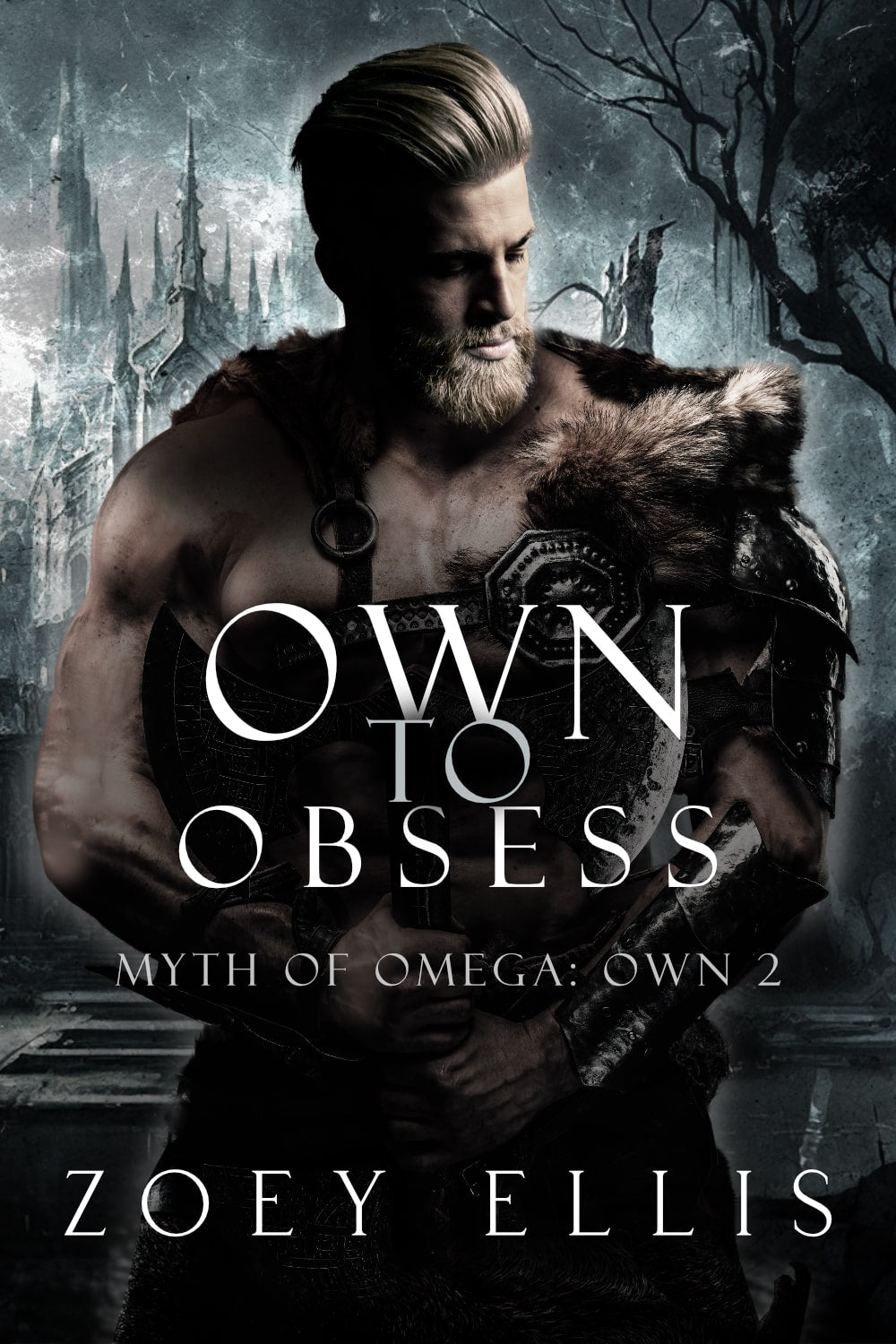 Own To Obsess (Myth of Omega: Own 2)