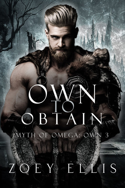 Own To Obtain (Myth of Omega: Own 3)