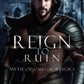Reign To Ruin (Myth of Omega: Reign 1)
