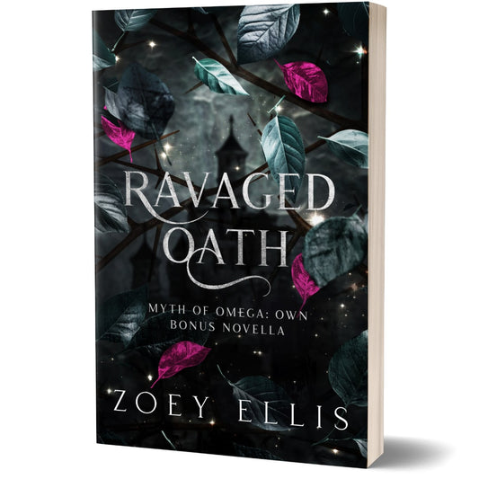 Ravaged Oath (Myth of Omega Bonus Novella: Own) PAPERBACK