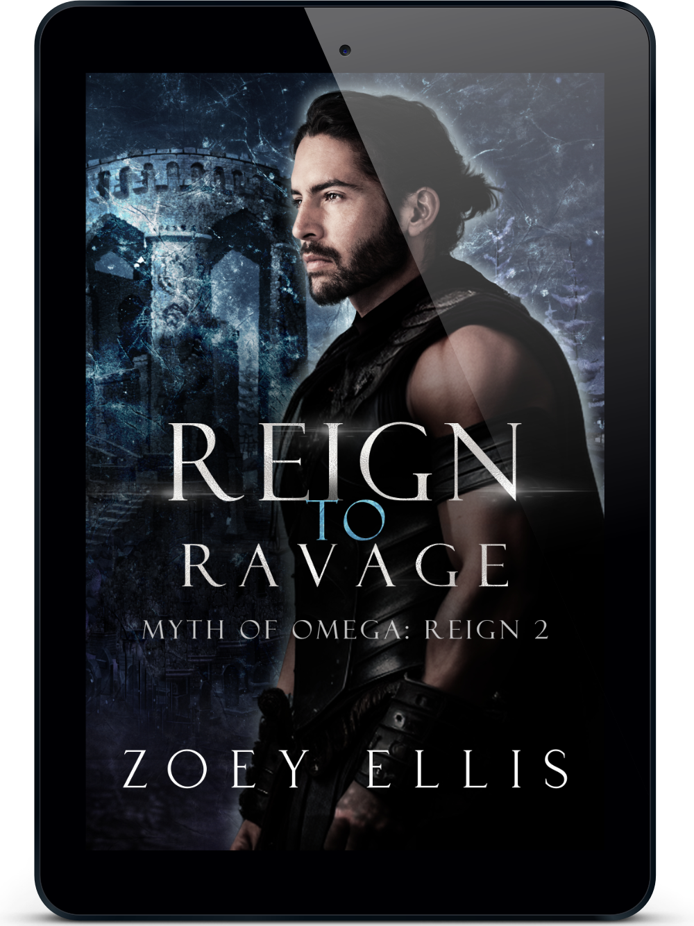 Reign To Ravage (Myth of Omega: Reign 2)