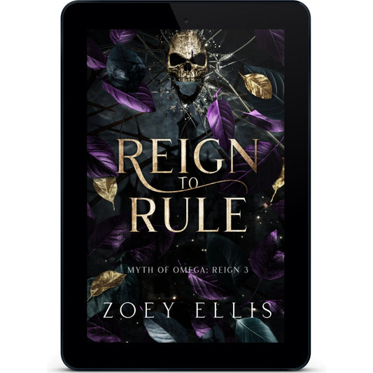 REIGN TO RULE (Myth of Omega #6) EBOOK