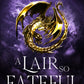 A Lair So Fateful (The Last Dragorai 4)