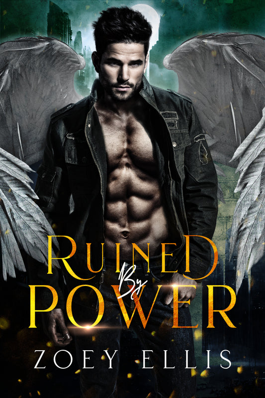 Ruined By Power (Empire of Angels 2)